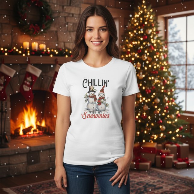 Camiseta Bonita e Na moda Chillin com meu inverno de neve (Cute and Stylish Chillin With My Snowmies Winter T-Shirt)