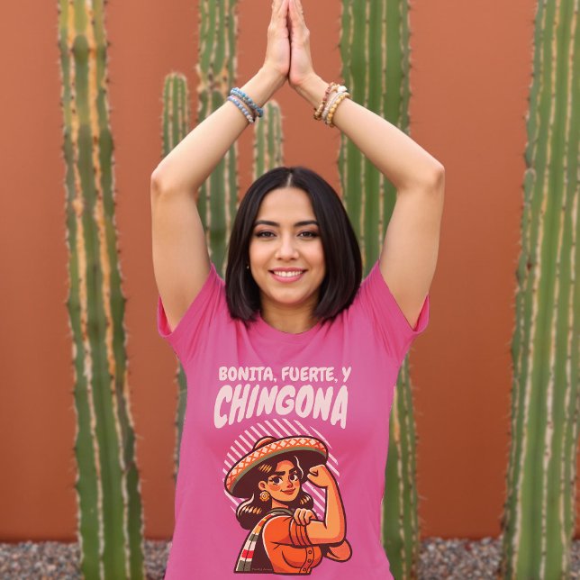 Camiseta Bonita Fuerte & Chingona Retro Latina Hispânica (Bonita Fuerte & Chingona Retro Latina Hispanic T-Shirt)