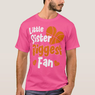 Camiseta Bonita Irmãozinha De Basquete Eu Sou A Maior Fã De