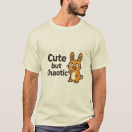 Camiseta Bonita mas caótica - Design engraçado e adorável