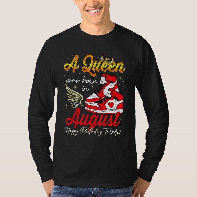 Camiseta Bonita Rainha Foi Nascer Em Agosto Meninas Sneake (Frente)