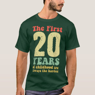 Camiseta bonitinho os primeiros 20 anos da infância são sem