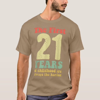 Camiseta bonitinho os primeiros 21 anos da infância são sem