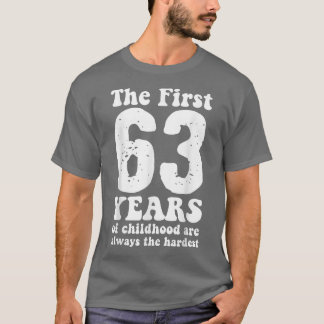 Camiseta bonitinho os primeiros 63 anos da infância são sem