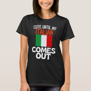Camiseta Bonito Até Que Meu Italiano Saia Da Itália