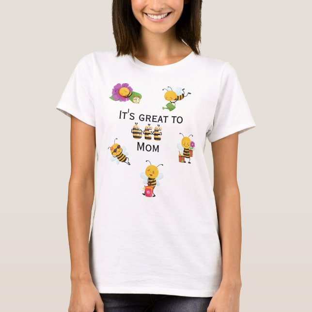 Camiseta Bonito Bee mãe citou T-Shirt (Frente)