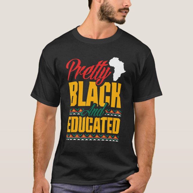Camiseta Bonito Black E Educado Afro-Americano Heritag (Frente)