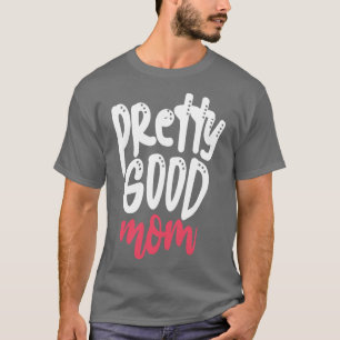 Camiseta Bonito boa mãe