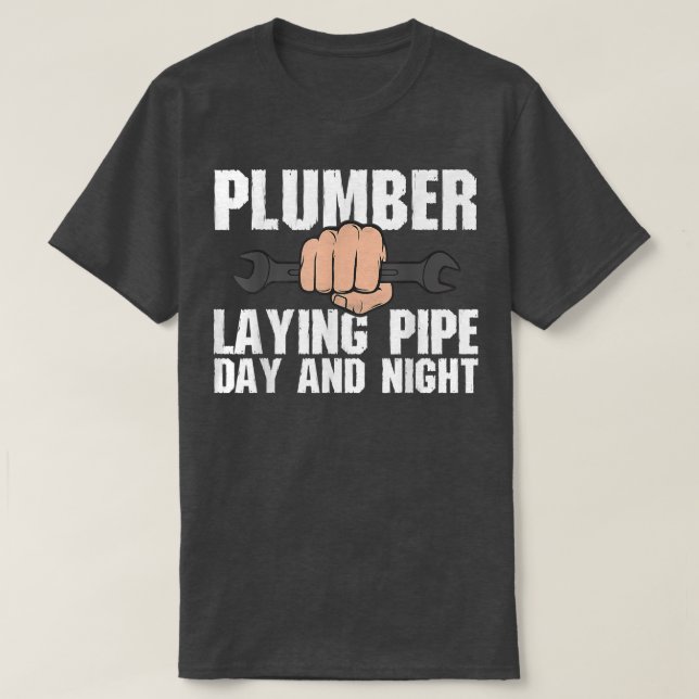 Camiseta Bonito Canalização de Tee Plumber Lay Dia e Noite (Frente do Design)