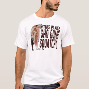 Camiseta Bonito ESTA engrenagem IDA SHO do LUGAR SQUATCHY