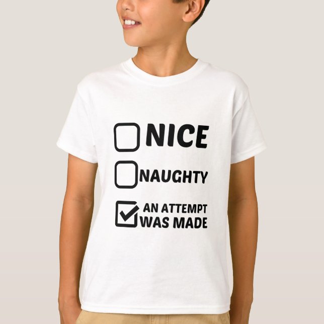 CAMISETA BONITO NAUGHTY FOI FEITA UMA TENTATIVA (Frente)