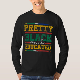 Camiseta Bonito Negra E Educada Mulher Presente Tem Históri
