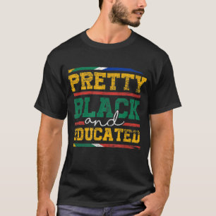 Camiseta Bonito Negra E Educada Mulher Presente Tem Históri