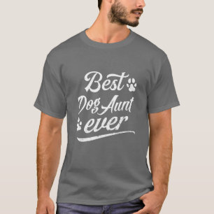 Camiseta Bonito presente, melhor tia de cachorro, toa de pe