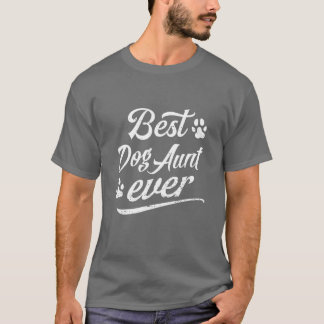 Camiseta Bonito presente, melhor tia de cachorro, toa de pe