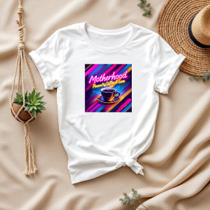 Camiseta Bonito presente para a mãe Maternidade e café