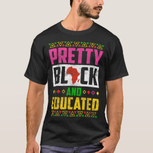 Camiseta Bonito Preto E Educado Eu Sou A Forte Africana