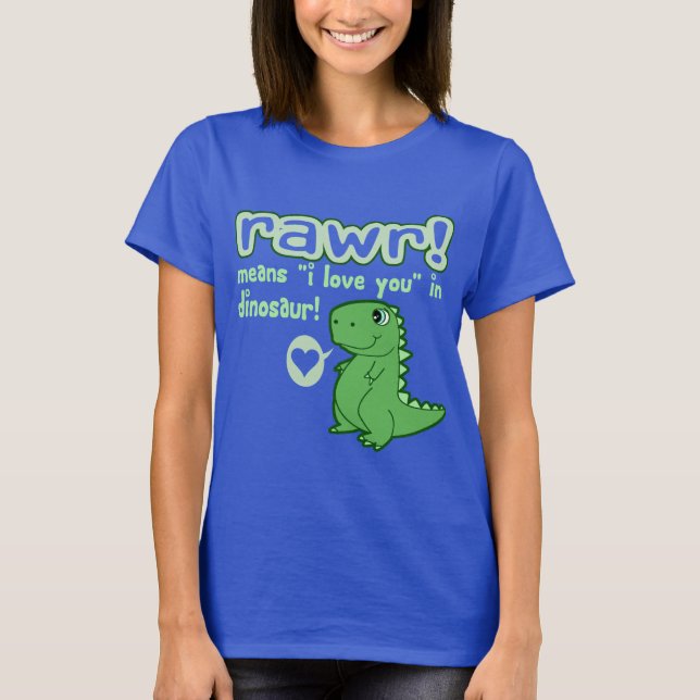 Camiseta Bonito! RAWR significa eu te amo… (Frente)