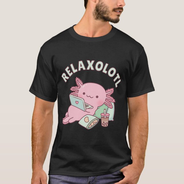 Camiseta Bonito Relaxe Um Monte Axolotl Engraçado (Frente)