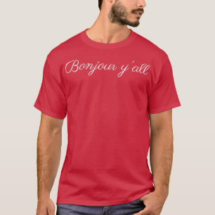 Camiseta Bonjour Yall