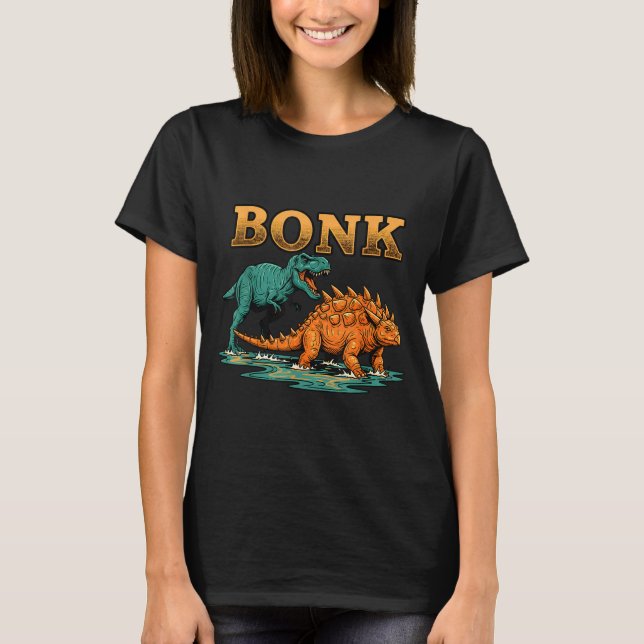 Camiseta Bonk Dinosaur Funny Prehistoric Humor Design  (Frente)