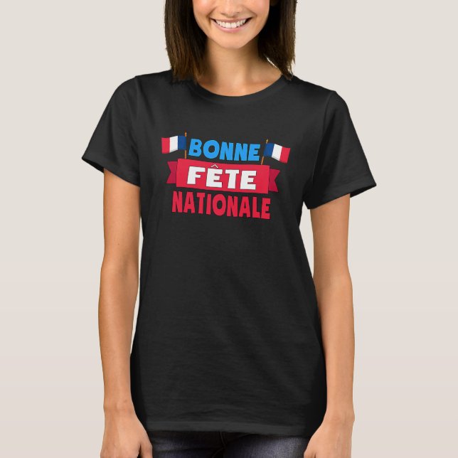 Camiseta Bonne Fête Nationale 14 Juillet France Happy Basti (Frente)