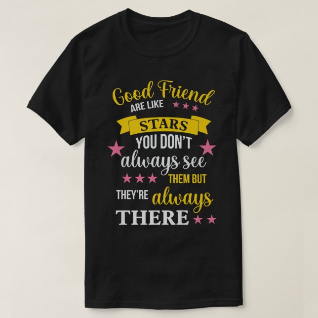 Camiseta Bons Amigos São Como Estrelas, Melhor Amigo Engraç (Frente do Design)