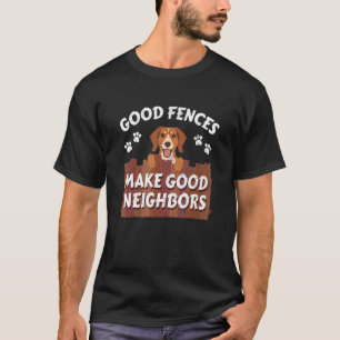 Camiseta Bons muros fazem os bons vizinhos ficarem bonitos