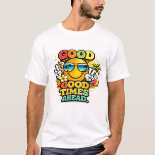 Camiseta Bons Tempos à Frente Verão