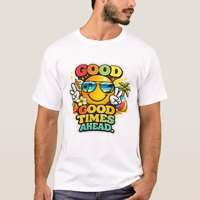 Camiseta Bons Tempos à Frente Verão  (Frente)