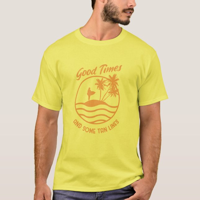 Camiseta Bons tempos e algumas linhas de bronzeamento (Frente)