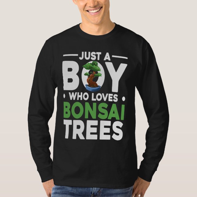 Camiseta Bonsai Tree Owner Just A Boy Who Loves Bonsai Tree (Frente)
