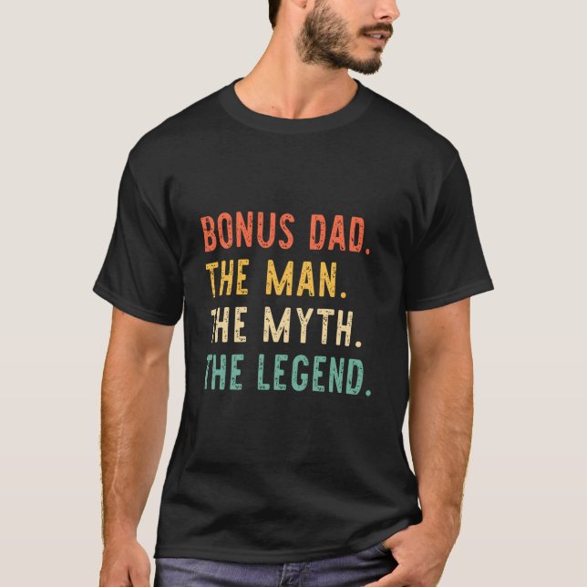 Camiseta Bonus Dad The The Myth Legend Father'S Day (Frente)