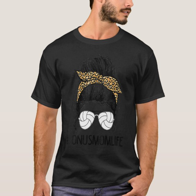 Camiseta Bônus de vôlei Mãe Vida Mensagem Bun Leopardo Mãe (Frente)