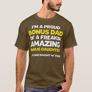 Camiseta Bonus Engraçado Pai Dia dos Pais Dando Stepfilha S