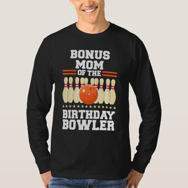 Camiseta Bônus Mãe Da Boliche De Aniversário Do Bowler (Frente)