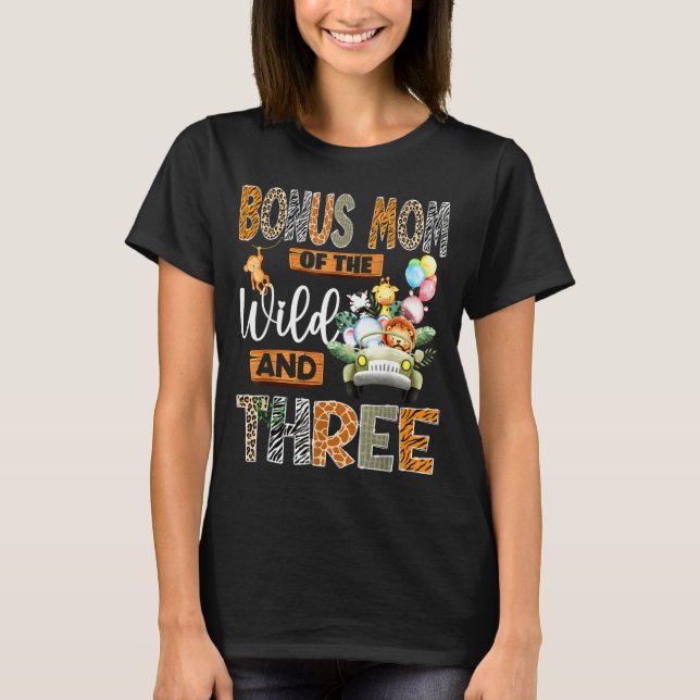 Camiseta Bonus Mom Of The Wild &amp; Three 3rd Birthday Boy (Frente)
