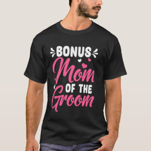 Camiseta Bônus Retro-Mãe Do Noivo Madrasta Feliz Dia Das Mã