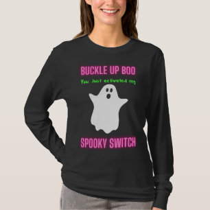 Camiseta Boo de Encerramento Você Acendeu Meu Switch Spooky