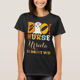 Camiseta Boo! Enfermeira [name] Para Assumir Seu Dia de as 
