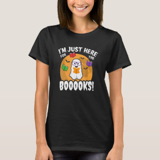 Camiseta Boo Read Books Halloween I'm Just Here For The Boo