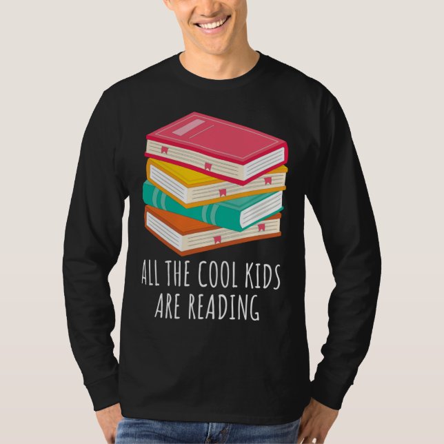 Camiseta Book  All the Cool Kids are Reading (Frente)