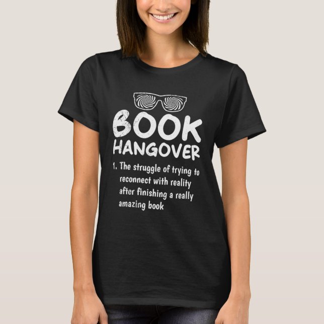 Camiseta Book Hangover book  and booknerds Bookworm (Frente)