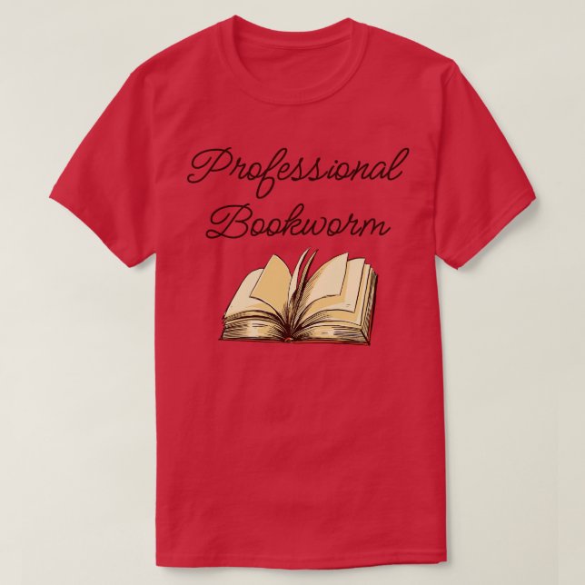 Camiseta Book Lover Professional Bookworm III (Frente do Design)