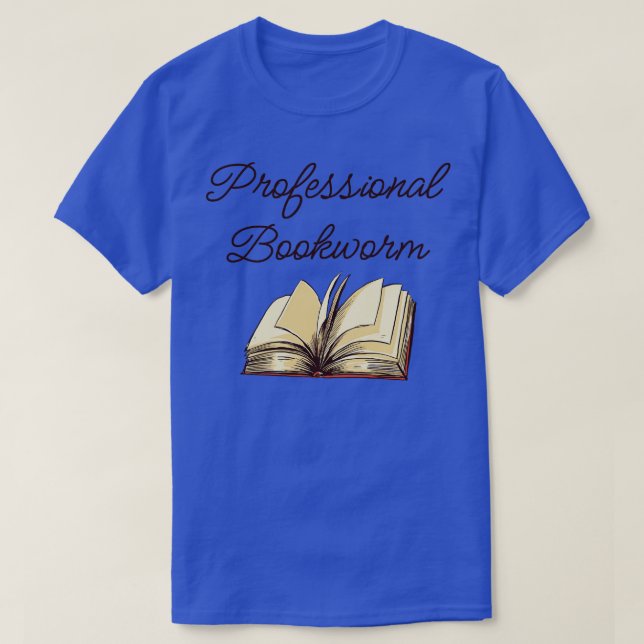 Camiseta Book Lover Professional Bookworm III (Frente do Design)
