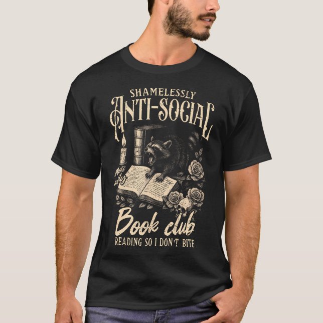 Camiseta Book Lover Reading Bookish Shamelessly Anti-Social (Frente)