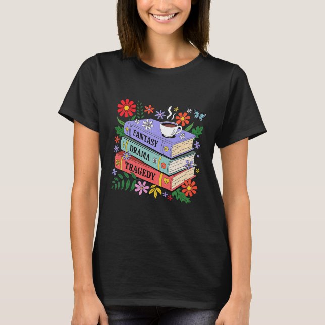 Camiseta Book Lovers Fantasy Drama Tragedy Subtle 8647 Trum (Frente)