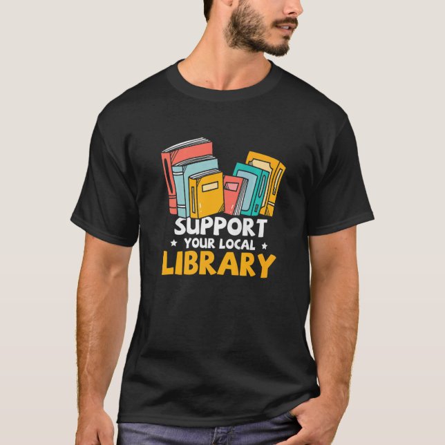Camiseta Book Nerds Support Your Local Library Librarian Re (Frente)