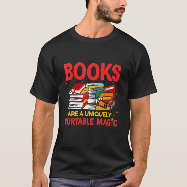 Camiseta Books Are A Uniquely Portable Magic Reading   (Frente)