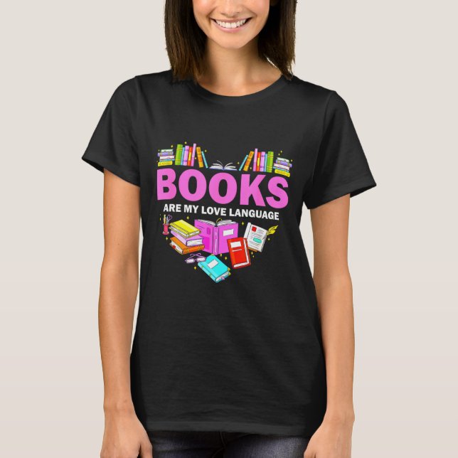 Camiseta Books Are My Love Language Reading Lover Librarian (Frente)